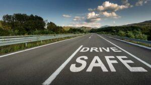 Highway with the words Drive Safe written on the road