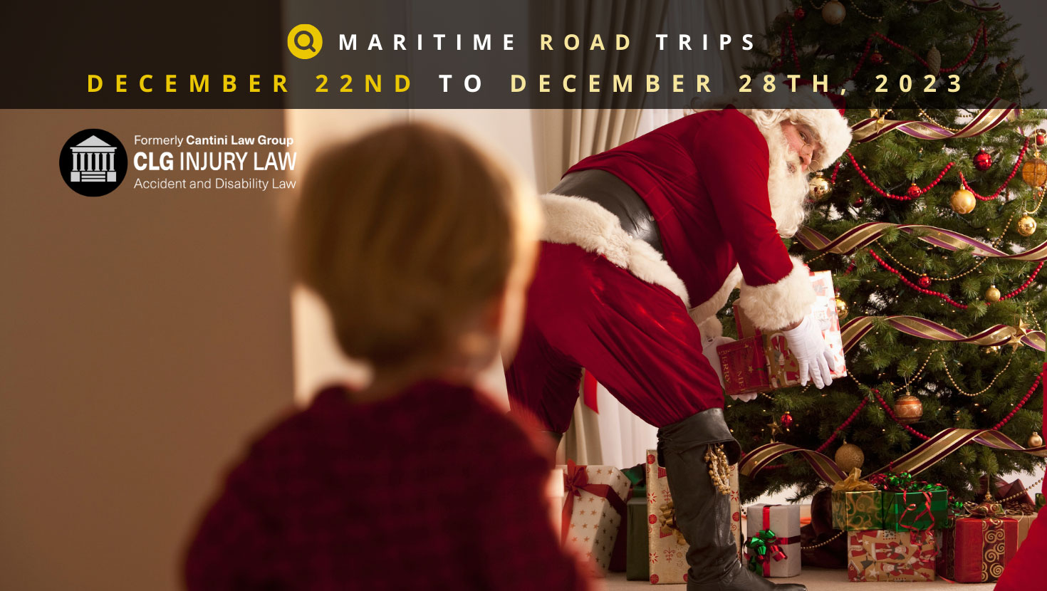 Little boy catches Santa Clause placing a gift under the christmas tree with the text Maritime Road Trips: Destination Drives for the Week of December 22nd to December 28th, 2023