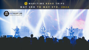 Picture of a band in front of an audience with the text Maritime Road Trips – Destination Drives for the Week of May 3rd to May 9th, 2024.